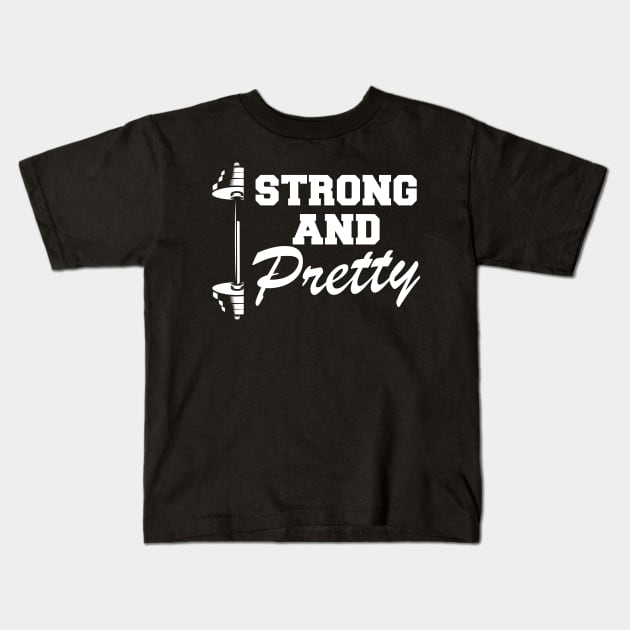 Workout - Strong and pretty Kids T-Shirt by KC Happy Shop